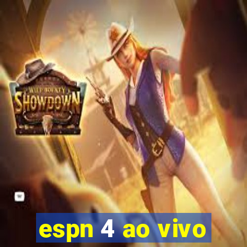 espn 4 ao vivo